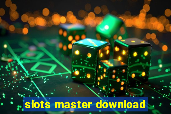 slots master download