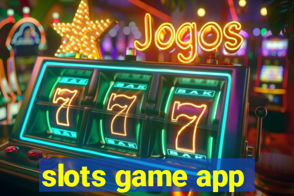 slots game app