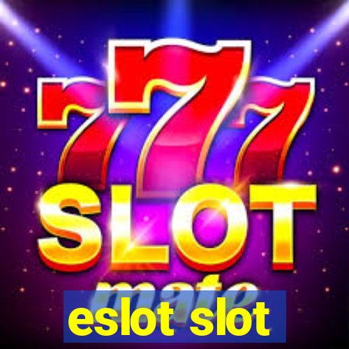 eslot slot