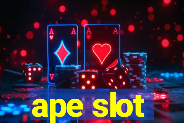 ape slot