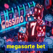 megasorte bet