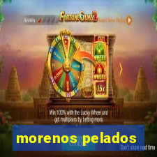 morenos pelados