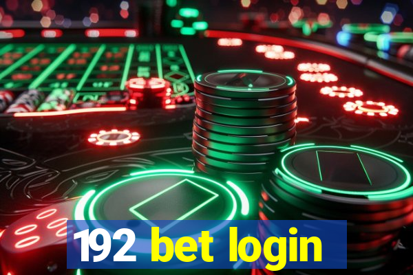 192 bet login