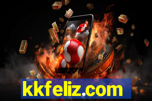 kkfeliz.com