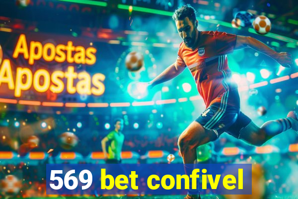 569 bet confivel