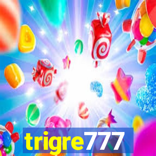 trigre777