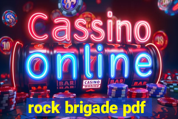 rock brigade pdf