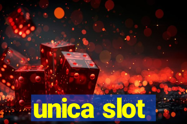 unica slot