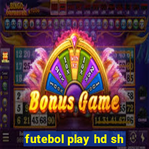 futebol play hd sh