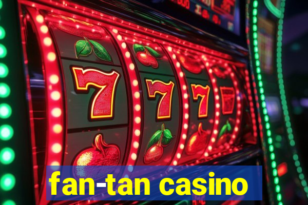 fan-tan casino