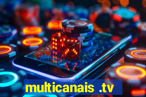 multicanais .tv