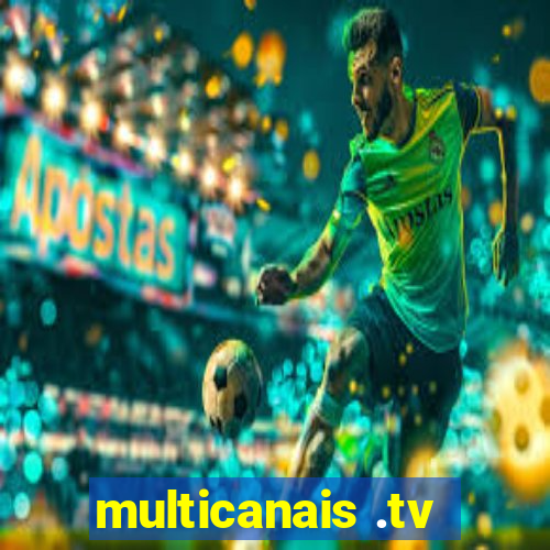 multicanais .tv