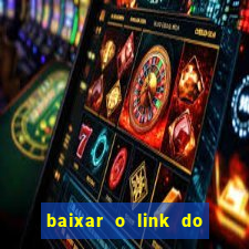 baixar o link do jogo do tigre