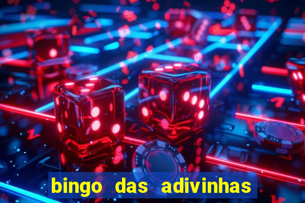 bingo das adivinhas para imprimir