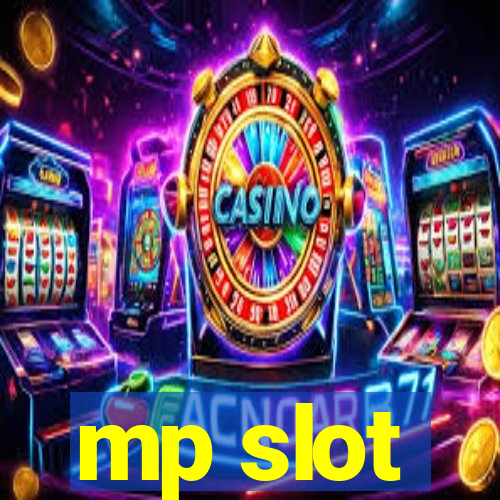 mp slot