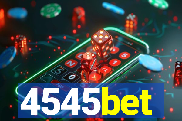 4545bet