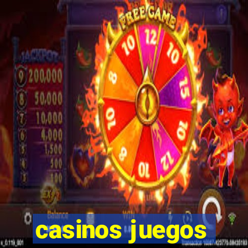 casinos juegos