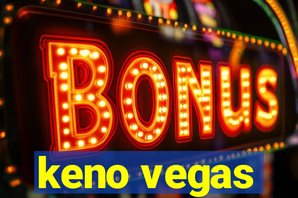 keno vegas