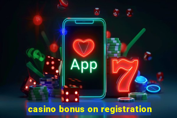 casino bonus on registration