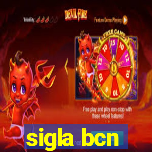 sigla bcn