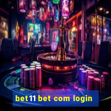 bet11 bet com login