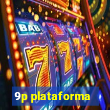 9p plataforma