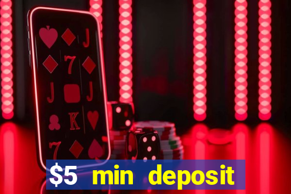 $5 min deposit online casino nz