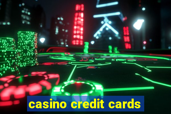 casino credit cards