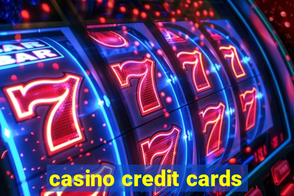 casino credit cards