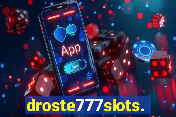 droste777slots.com