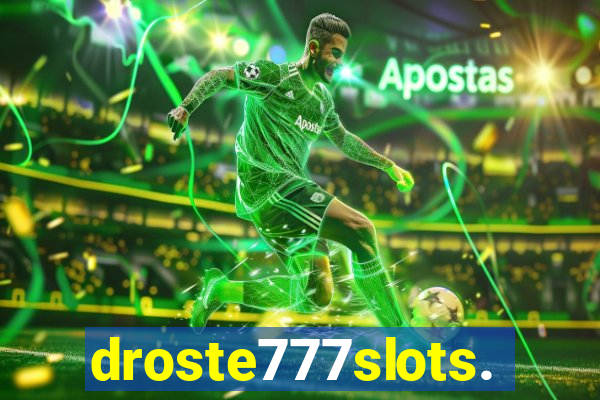 droste777slots.com