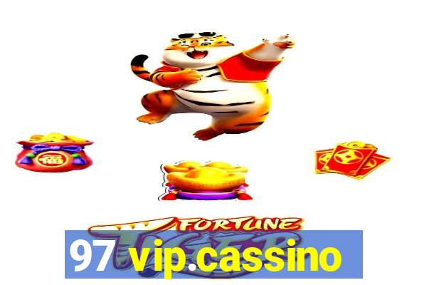 97 vip.cassino