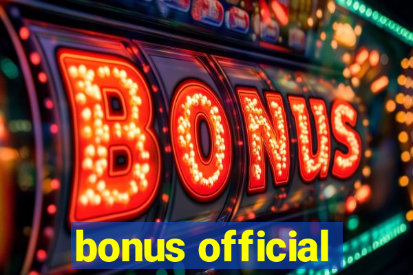 bonus official