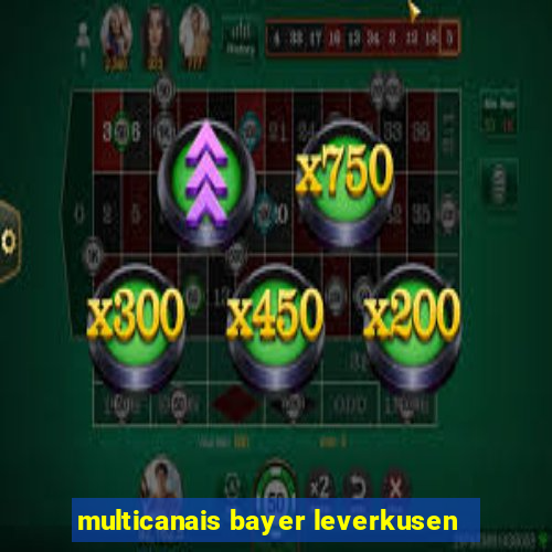 multicanais bayer leverkusen