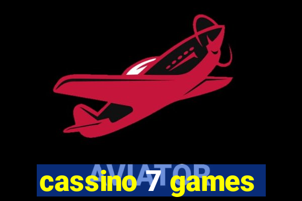 cassino 7 games