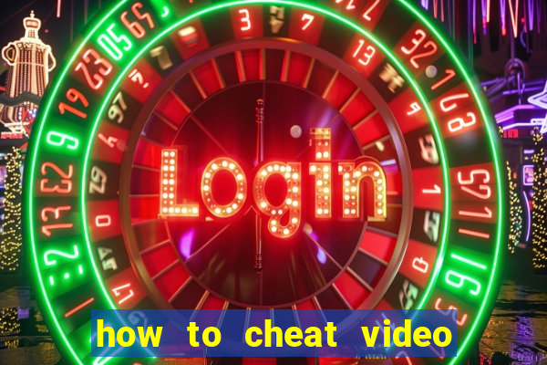 how to cheat video slot machines