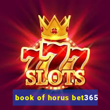 book of horus bet365