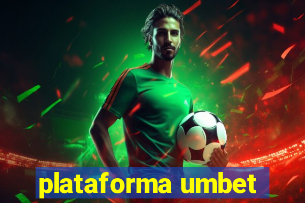 plataforma umbet