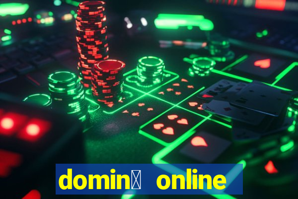 domin贸 online valendo dinheiro