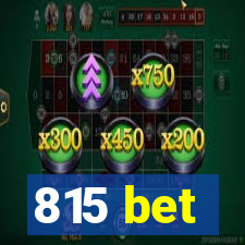 815 bet