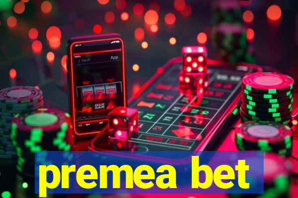 premea bet