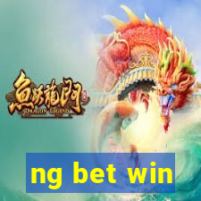 ng bet win