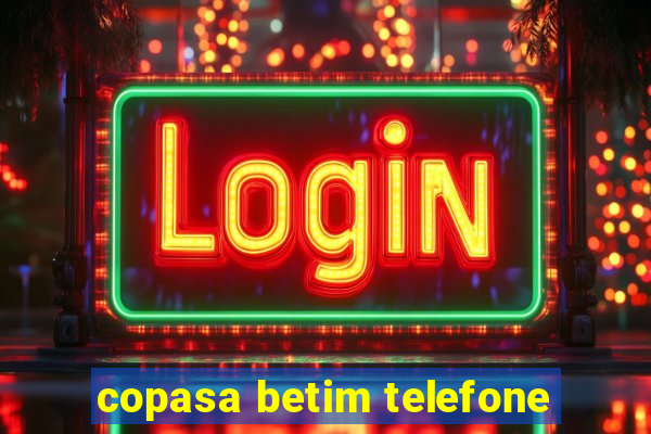 copasa betim telefone