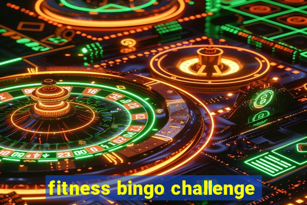 fitness bingo challenge