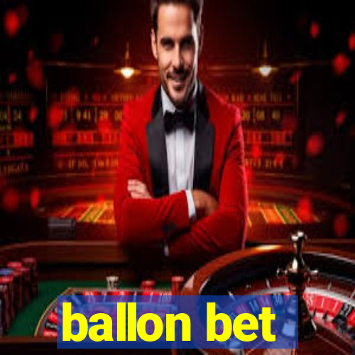 ballon bet