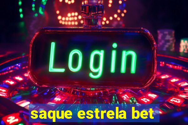 saque estrela bet