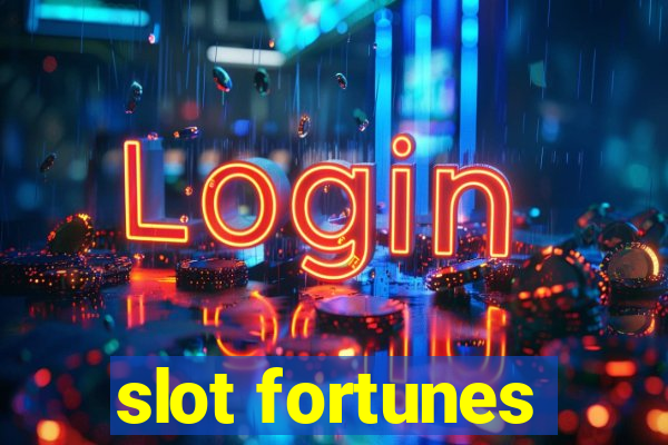 slot fortunes