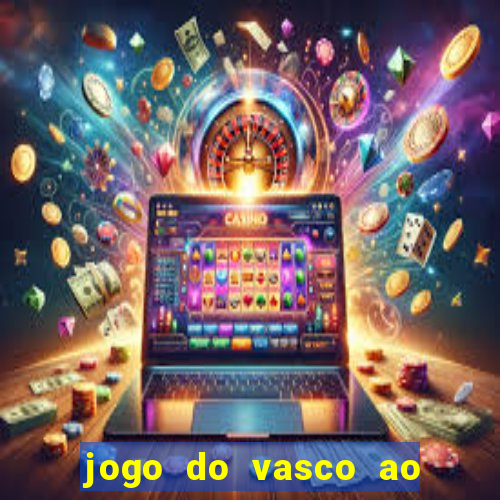 jogo do vasco ao vivo hd