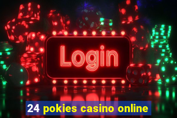 24 pokies casino online