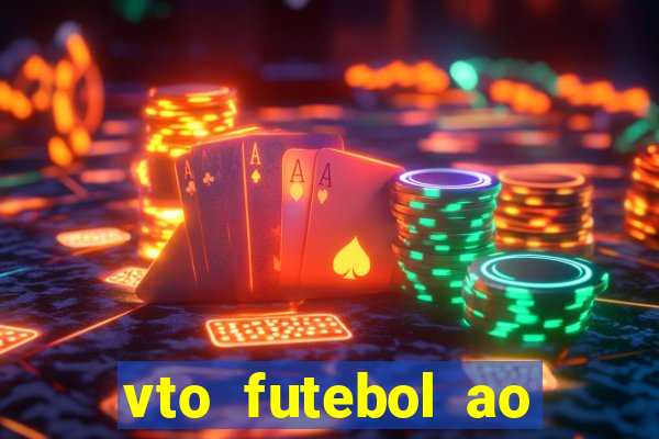 vto futebol ao vivo flamengo